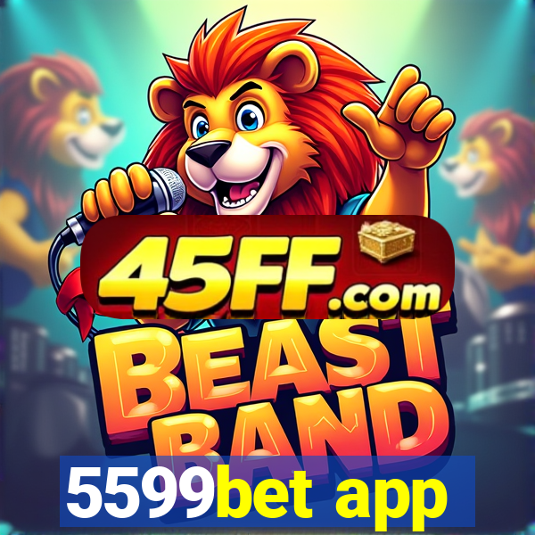 5599bet app